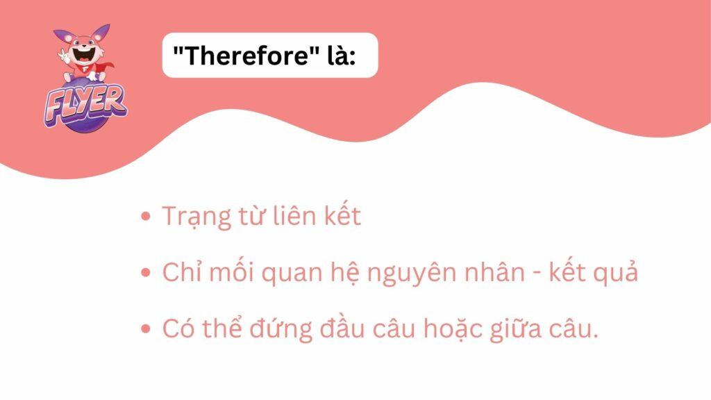 “Therefore” là gì? 80 cách diễn đạt khác đồng nghĩa với “therefore” (+ ví dụ)
